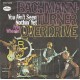 BACHMANN TURNER OVERDRIVE - You ain´t see nothin´ yet
